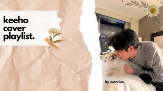 Keeho Cover Playlist 