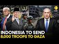 Indonesia Preparing Up to 8,000 Troops for Gaza Deployment Under Ceasefire Plan | WION Originals