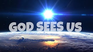 God Sees Us