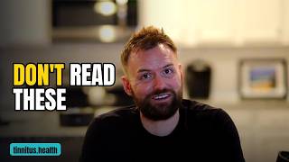 Why I Don't Read Tinnitus Forums Anymore