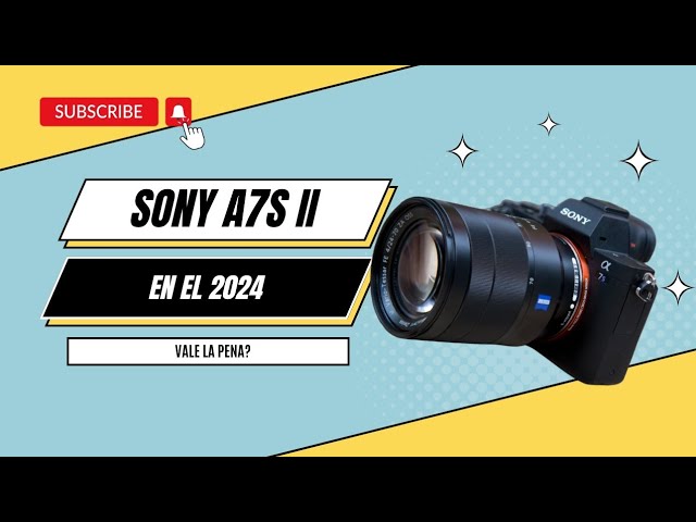 Sony A7 II desde 733,00 €, Febrero 2024