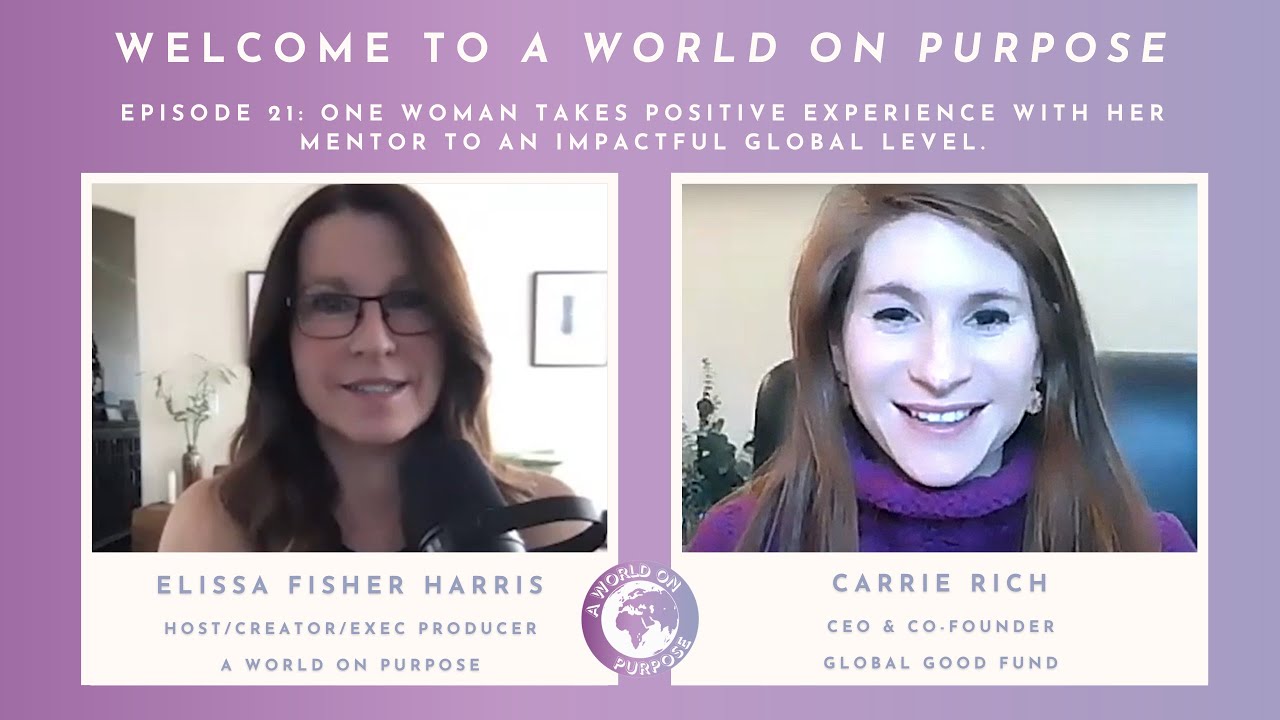 Ep21: CARRIE RICH. One woman takes positive experience with her mentor ...