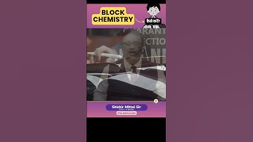 Block Chemistry Strategy | Shishir Mittal Sir | Vyas Edification #jee #jee2023 #jee2024