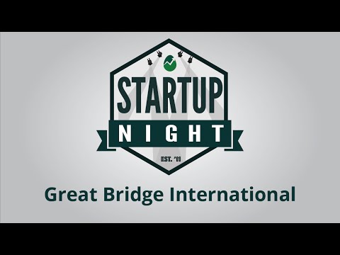 Startup Night Great Bridge International