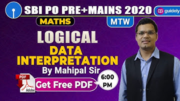 Logical Data Interpretation | SBI PO 2020 | SBI PO Maths | Maths by Mahipal Sir