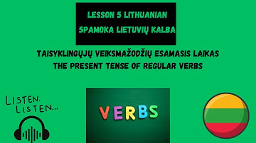 Present Tense in Lithuanian | Easy Lithuanian | Lithuanian Grammar