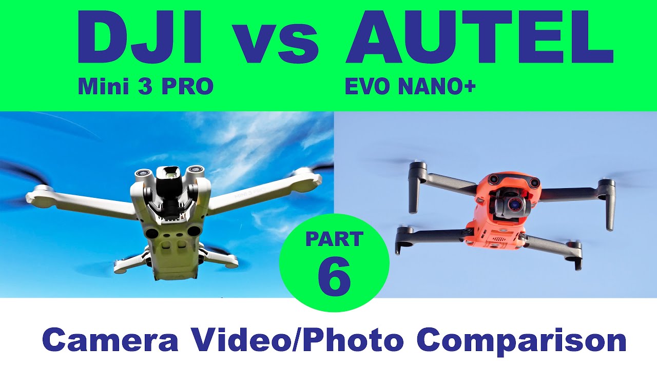 The Best Affordable 4K Drones: DJI Mini 4 Pro VS Autel EVO Nano+