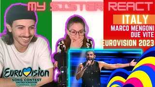 My Sister's REACTION 🇮🇹 ITALY 🇮🇹 Marco Mengoni - Due Vite SANREMO (SUBTITL) | Eurovision 2023 Italia