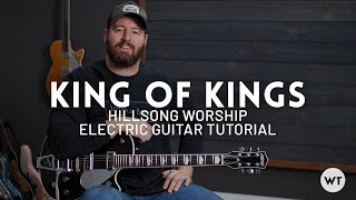 King of Kings - Hillsong Worship - Electric guitar tutorial (lead guitar) screenshot 4