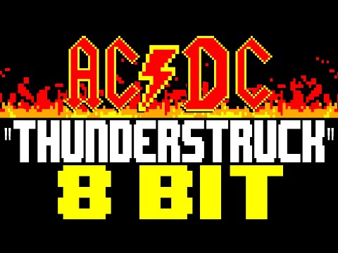 Thunderstruck [8 Bit Tribute to AC/DC] - 8 Bit Universe