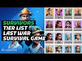 Best Survivors Ranked in Last War Survival Game