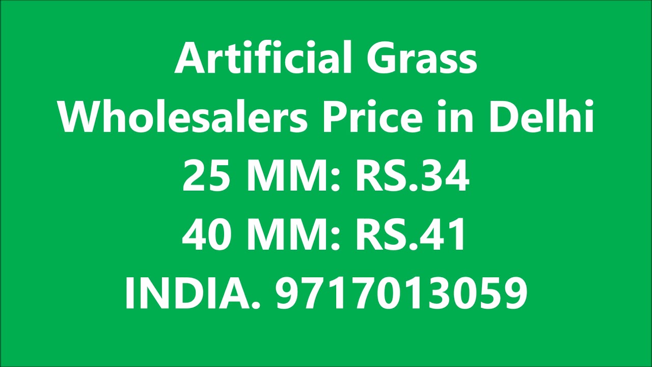 Artificial Grass Wholesalers Price in Delhi, 9711297573, India YouTube