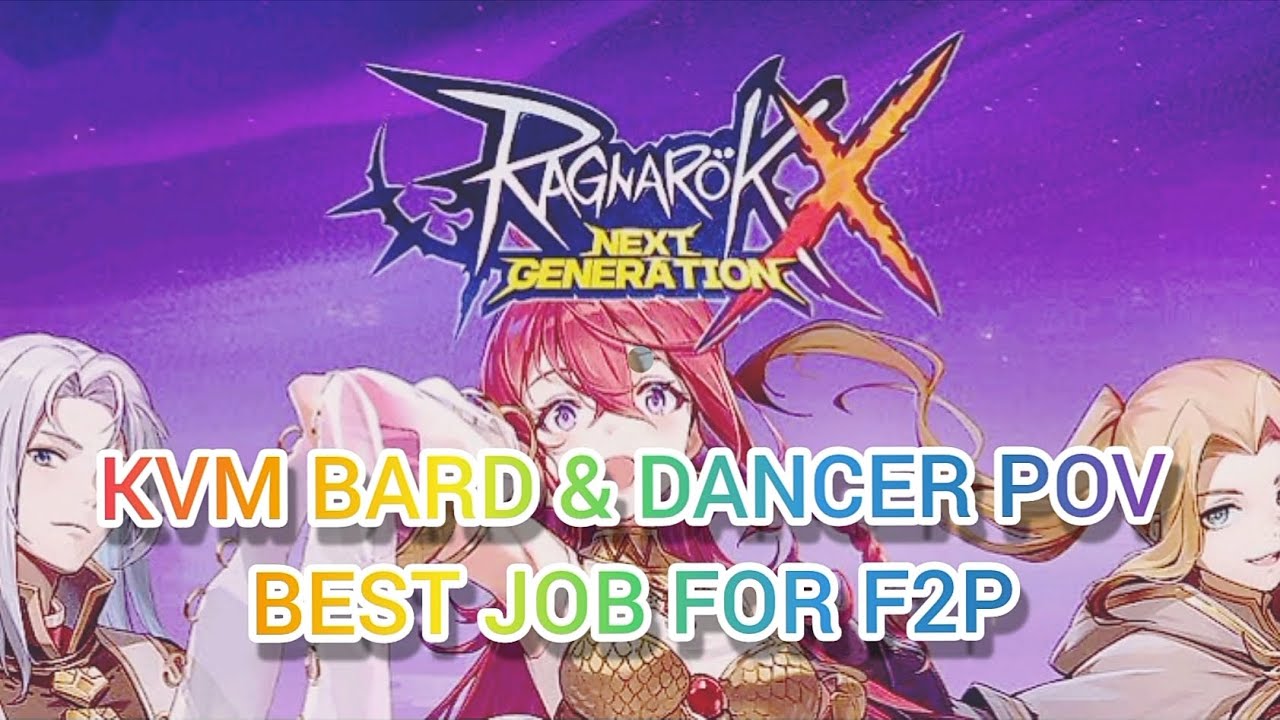 BARD & DANCER KVM - BEST JOB FOR F2P EASY KILL