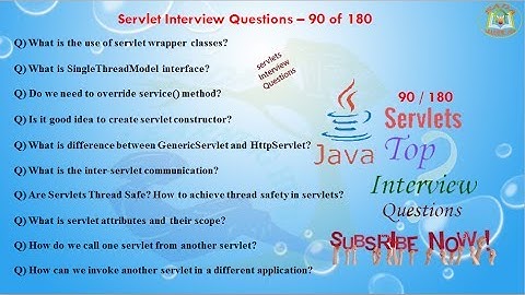 Servlet Interview Questions –  90 out of 180