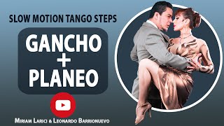 INTERNAL GANCHO + PLANEO (Tango Steps in Slow-Motion)