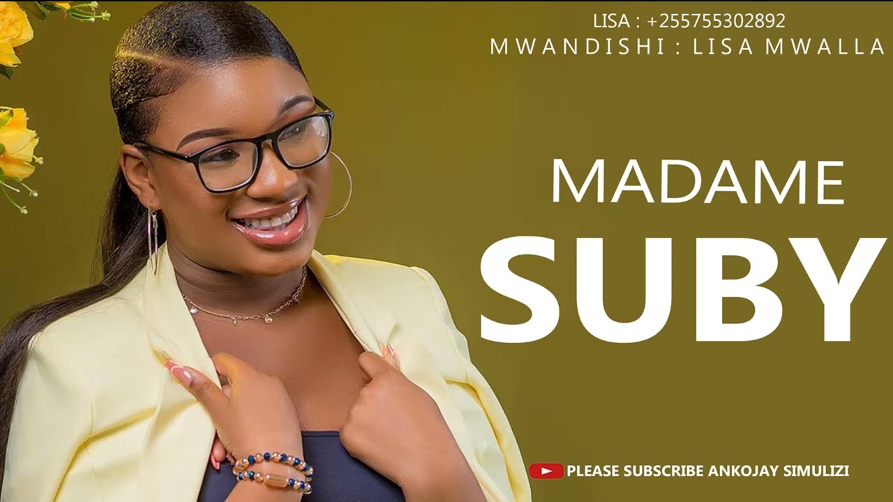 SIMULIZI YA MAPENZI: MADAME SUBY, By Ankojay