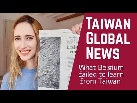 Belgium failed to learn from Taiwan - 比利時未能向台灣學習 [ Taiwan Global News - 台灣國際新聞]
