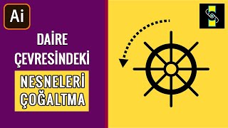 Adobe Illustratorda Daire Çevresindeki Nesneleri Çoğaltma Pratik Bilgiler