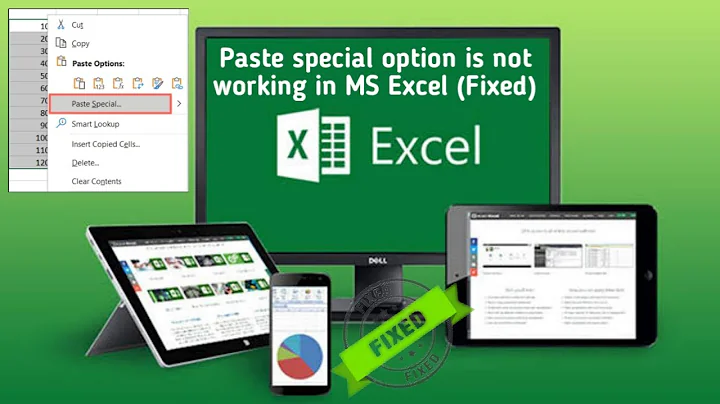 Paste Special Option is Not Working in MS Excel Fixed