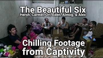 The full footage: How the six hostages tried to hold on to hope