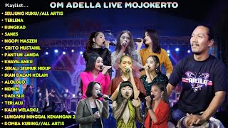 OM ADELLA Live Gelang Puri MOJOKERTO | AN Promosindo//Dhehan audio