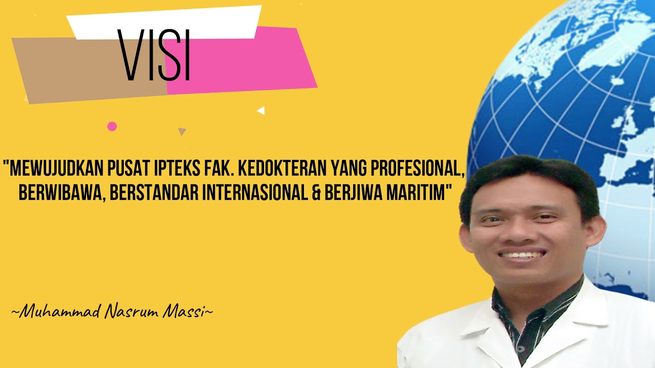 Visi Misi Calon Dekan FK UNHAS (Prof. dr. Muhammad Nasrum Massi, Ph.D., Sp.MK.)