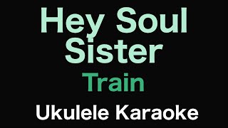 Hey Soul Sister - Train | Ukulele Karaoke