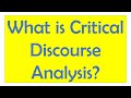 What is Critical Discourse Analysis? | Everything You Need to Know About CDA by Fairclough, Van Dijk