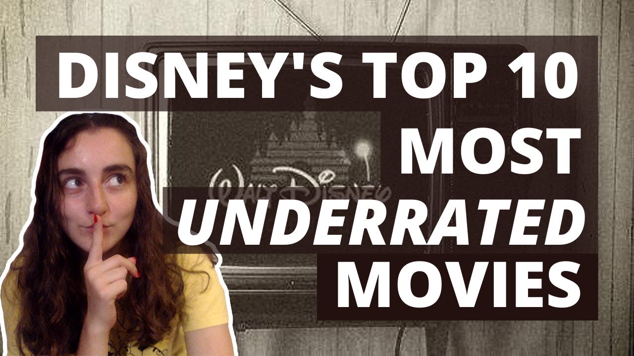 Disney s Top 10 Most Underrated Movies YouTube disney-s-top-10-most-underrated-movies-youtube