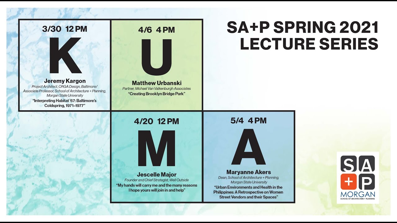 SA+P Spring 2021 Lecture Series 05 | Mary Anne Alabanza Akers, Ph.D.