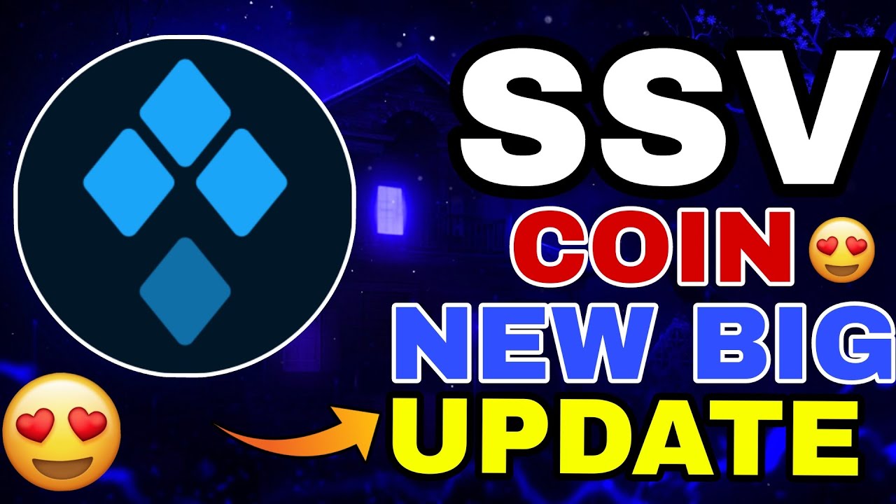 Ssv coin New Big Update 😃 | Ssv.network coin news today | ssv coin price  prediction - SSV CRYPTO - YouTube