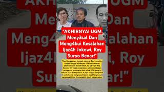 Download Lagu AKHIRNYA! UGM Menyesal Dan Mengakui Kesalahan Ijazah Jokowi, Roy Suryo Benar!#viral #shorts MP3