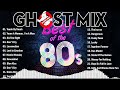 Ghost mix nonstop remix 80s  disco 80s  italo disco remix