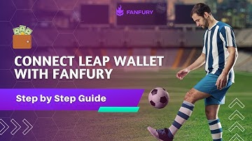 Easy Step-by-Step Guide: Connecting Your Leap Wallet to Fanfury & Transferring Funds!