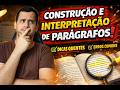 Como Construir Bons Parágrafos - Não Erre Mais!