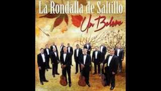 Video thumbnail of "La Rondalla de Saltillo Mi forma de sentir.wmv"