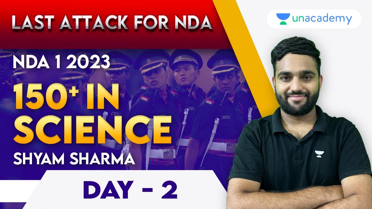 NDA 1 2023 Preparation | Last Attack for NDA | Science | Shyam Sir ...