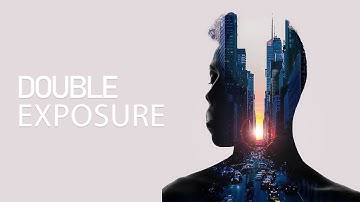 How to make Double Exposure in Photoshop - Tutorial