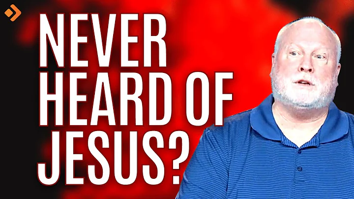 People Who Have Never Heard the Gospel: Death 5 | ...