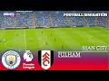 Manchester City vs Fulham - English Premier League | PES 21 Simulation