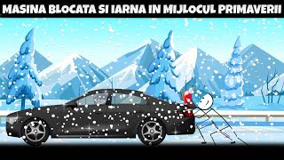Mașina blocată și iarna in mijlocul primăverii #stickman #animation #povesti #animatie