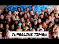 Superline Time!!! Day 15