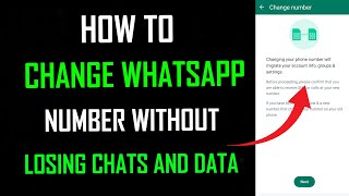how to change whatsapp number without losing chats - Full Guide