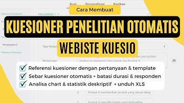 CARA MEMBUAT KUESIONER OTOMATIS DI KUESIO | CONTOH PERTANYAAN + SEBAR OTOMATIS!!!