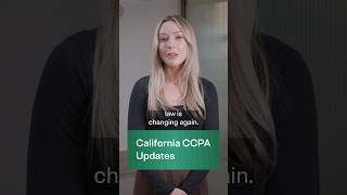 What’s changing in the CCPA? California’s new privacy rules