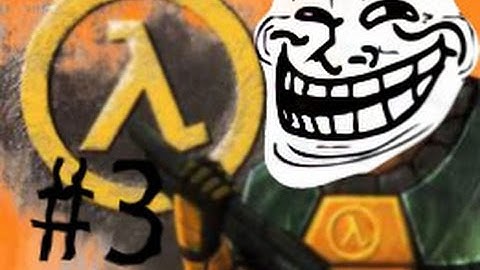 Half life Source Walkthrough/Playthrough #3 - We