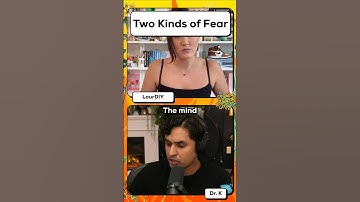 Two kinds of fear ft @LaurDIY