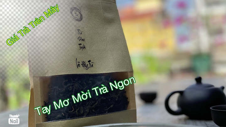 Tay mơ đi uống trà. | Mộng Đang Mơ.