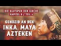 Genozid an den Inka, Maya, Azteken