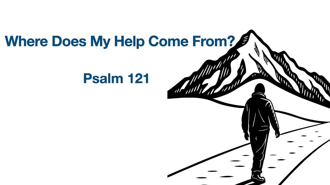 Where Does My Help Come From?
